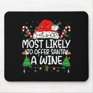 Family Matching Xmas Most Likely To Offer Santa A  Mouse Mat