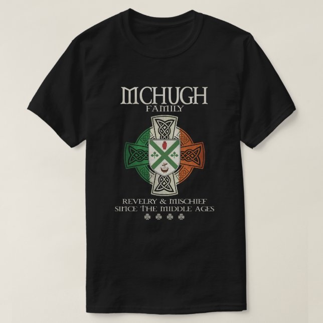 Family McHugh arm Ireland Irish Celtic cross T-Shirt (Design Front)