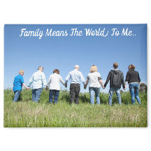 Family Means The World To Me..