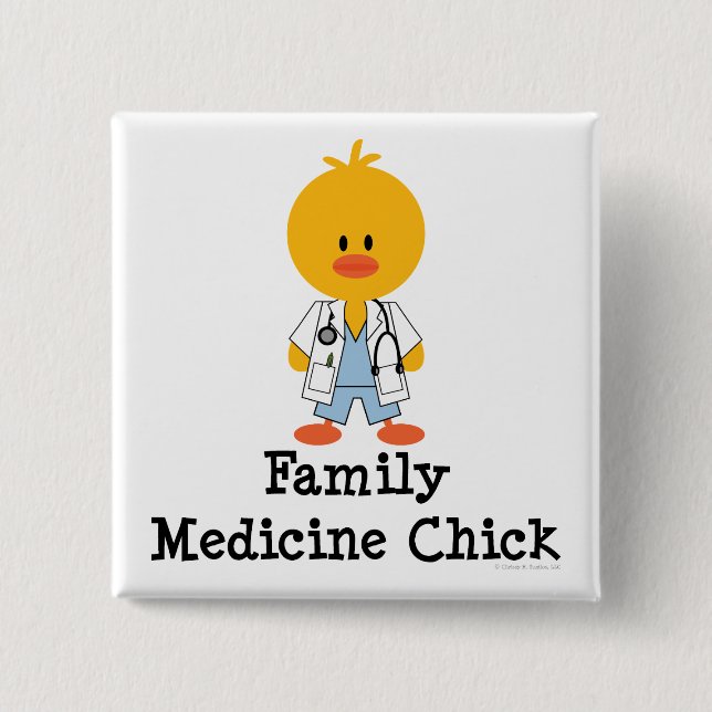 Family Medicine Chick Button (Front)