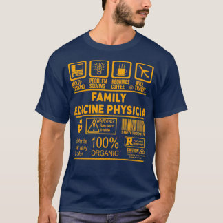 FAMILY MEDICINE PHYSICIAN NICE DESIGN 2017 5 T-Shirt