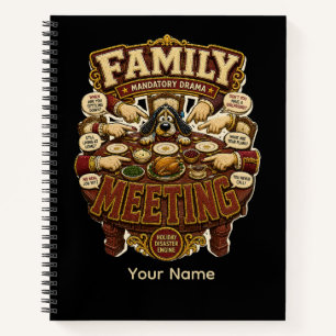 Family Meeting Personalised Funny Family Reunion Notebook