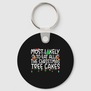 Family Most Likely To Eat All The Christmas Tree C Key Ring