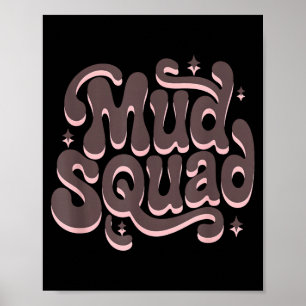Family mud squad extreme run mudding squad muddy poster
