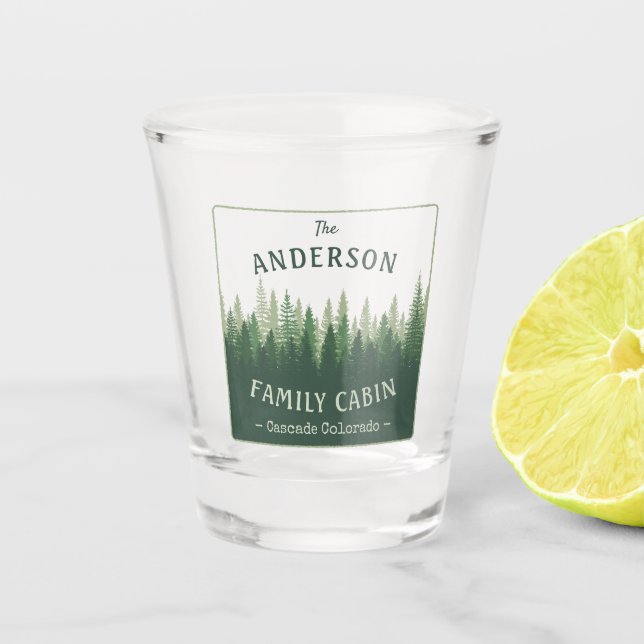 Family Name Cabin Location Pine Tree Forest Shot Glass (Front)