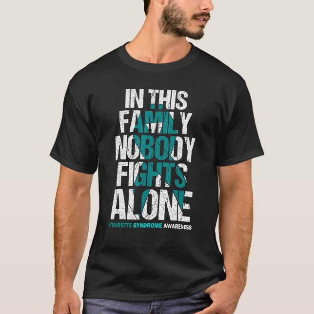 Family Nobody Fights Alone Team Tourette Syndrome  T-Shirt (Front)