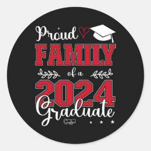 Family Of A Cl Of 2024 Graduate For Graduation Classic Round Sticker