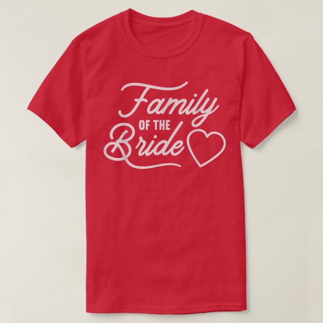 Family of the Bride Tee Wedding Favors TShirts  (Design Front)