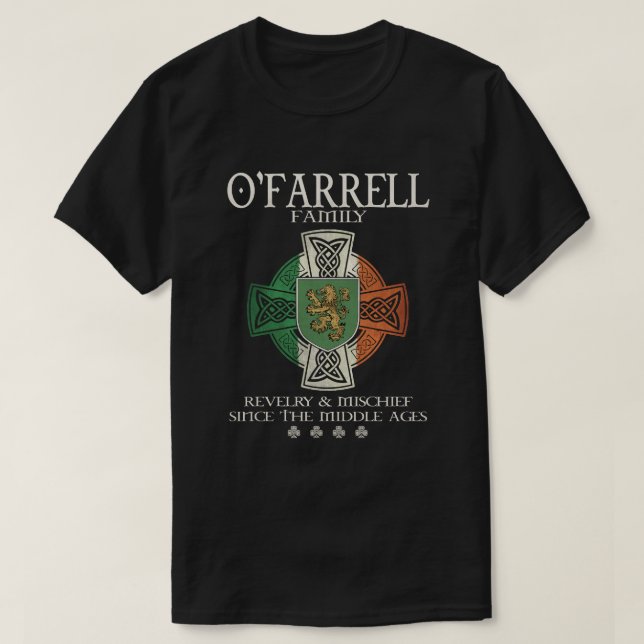 Family O'Farrell arm Ireland Irish Celtic cross T-Shirt (Design Front)