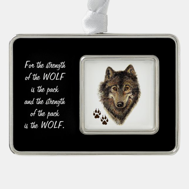 Family Pack Strength Quote Wolf Head Animal Art Silver Plated Framed Ornament (Front)