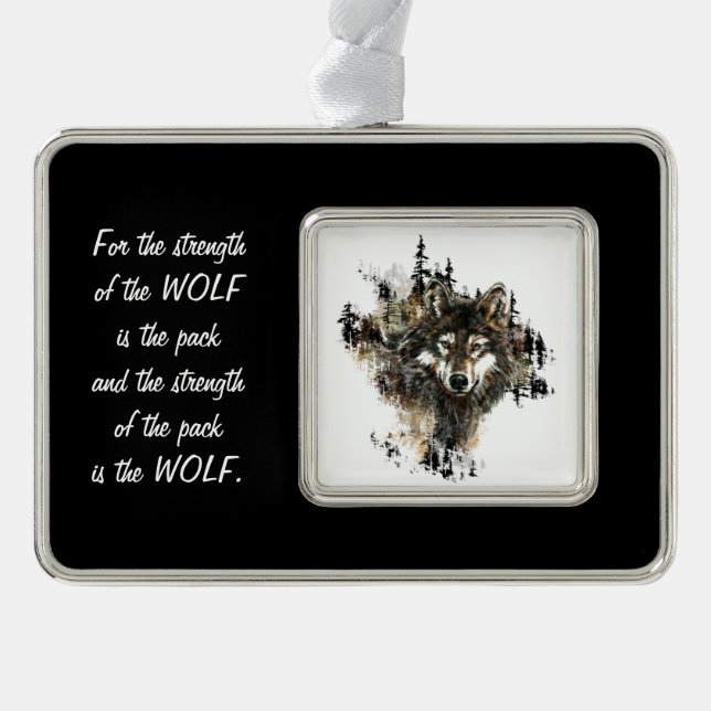 Family Pack Strength Quote Wolf Mountain Art Silver Plated Framed Ornament (Front)