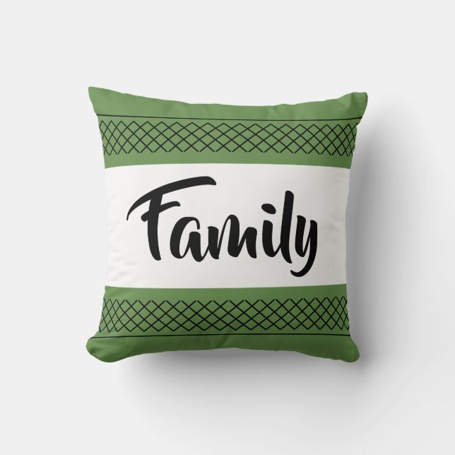 Family Pattern Print Stylish Typography Moss Green Cushion (Front)