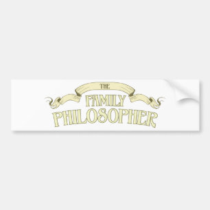 Family Philosopher Bumper Sticker