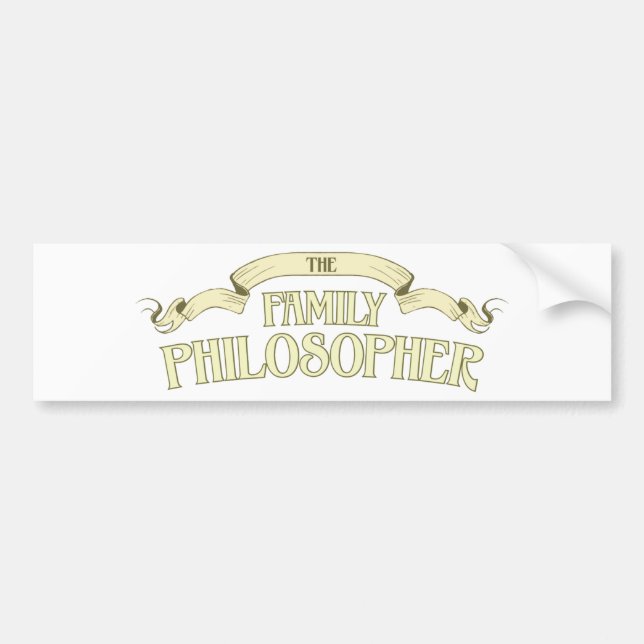 Family Philosopher Bumper Sticker (Front)