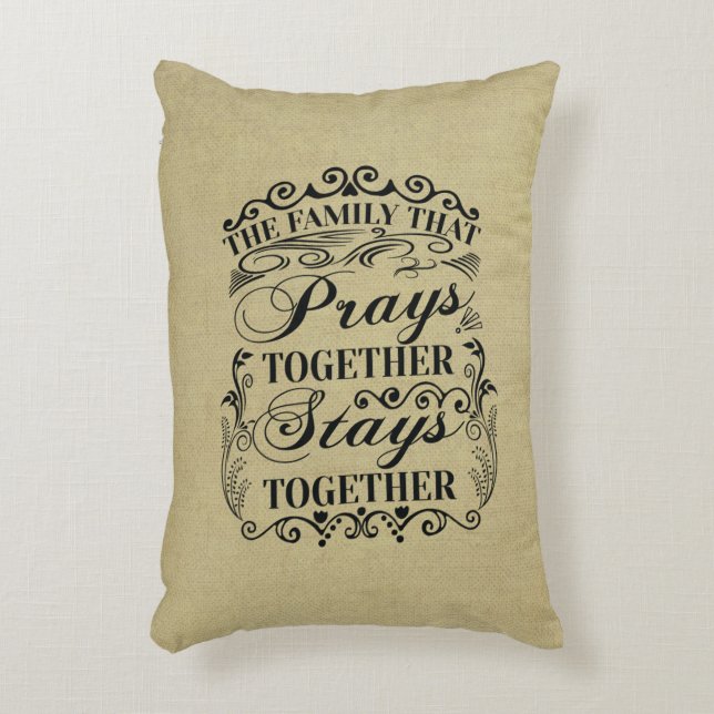 Family Prays Together Stays Together Bible Saying Decorative Cushion (Front(Vertical))