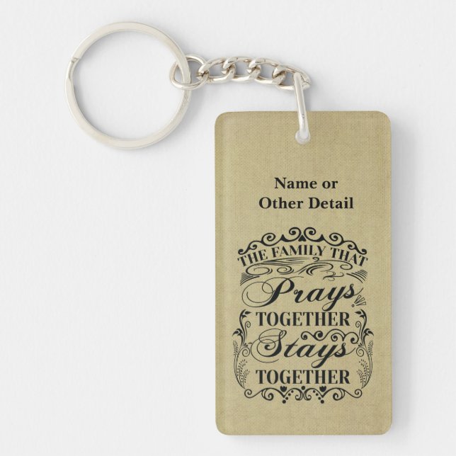 Family Prays Together Stays Together Bible Saying Key Ring (Front)