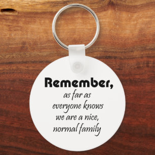 Family quotes funny keepsake gifts fun  key ring