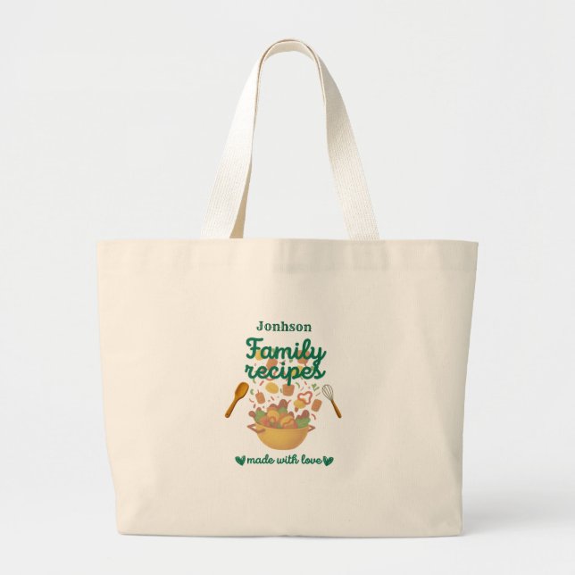 Family Recipes Kitchen Large Tote Bag (Front)
