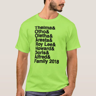 Family Reunion 2018 T-Shirt