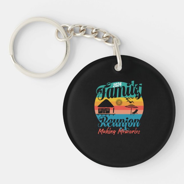 Family Reunion 2024 Making Memories Vacation 2024 Key Ring (Front)