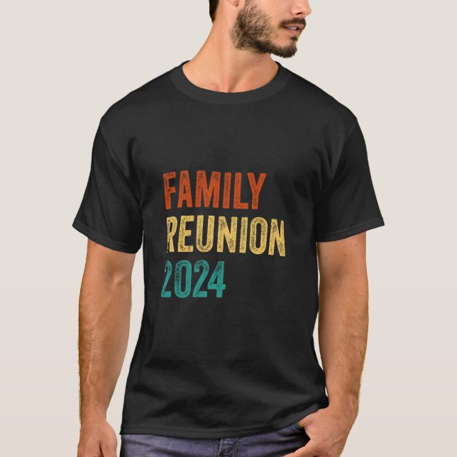 Family Reunion 2024 Retro Family Matching reunion  T-Shirt (Front)