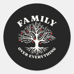 Family Reunion 2025 Family Over Everything Matchin Classic Round Sticker