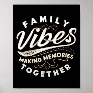 Family Reunion 2025 Family Vibes Making Memories M Poster