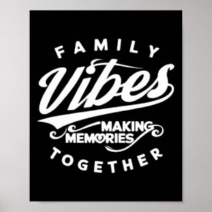 Family Reunion 2025 Family Vibes Making Memories M Poster
