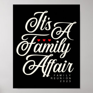 Family Reunion 2025 Funny Family Party Love Matchi Poster