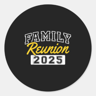 Family Reunion 2025 Gathering Family Meeting Match Classic Round Sticker