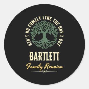 Family Reunion 2025 Matching Design - Bartlett Classic Round Sticker