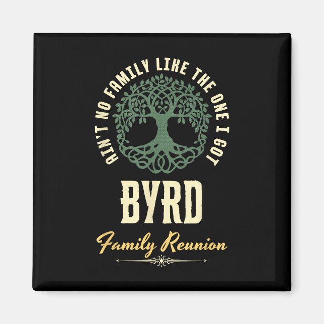 Family Reunion 2025 Matching Design - Byrd  Magnet (Front)