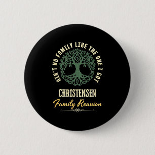 Family Reunion 2025 Matching Design - Christensen  6 Cm Round Badge