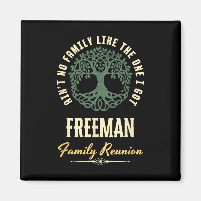 Family Reunion 2025 Matching Design - Freeman  Magnet (Front)