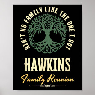Family Reunion 2025 Matching Design - Hawkins  Poster