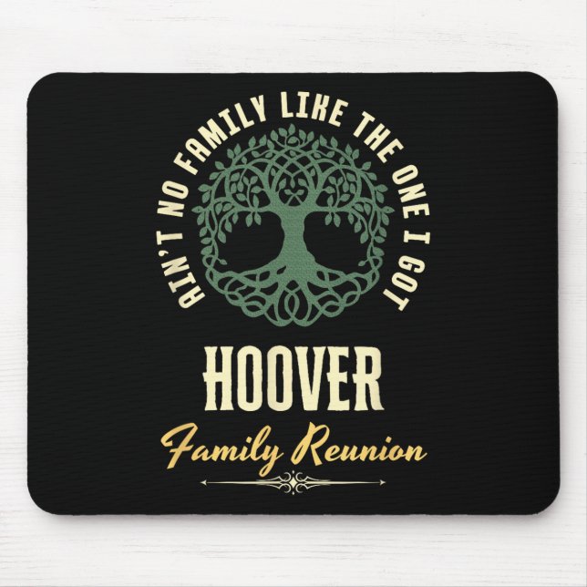 Family Reunion 2025 Matching Design - Hoover  Mouse Mat (Front)
