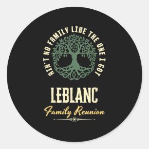 Family Reunion 2025 Matching Design - Leblanc Classic Round Sticker