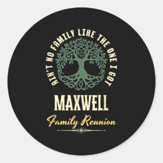 Family Reunion 2025 Matching Design - Maxwell Classic Round Sticker
