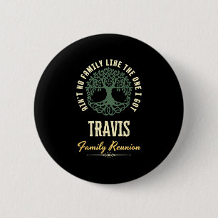 Family Reunion 2025 Matching Design - Travis 6 Cm Round Badge