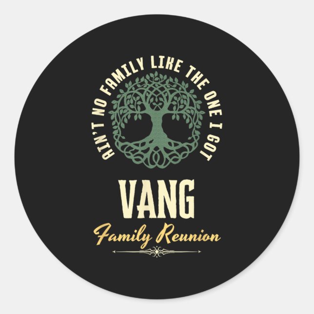 Family Reunion 2025 Matching Design - Vang  Classic Round Sticker (Front)