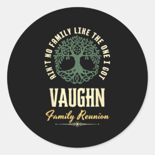 Family Reunion 2025 Matching Design - Vaughn  Classic Round Sticker