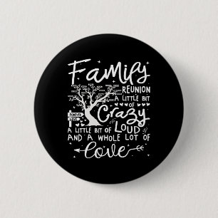 Family Reunion 2025 Shirt Family Matching Reunion 6 Cm Round Badge