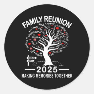 Family Reunion 2025 Shirt Family Matching Reunion Classic Round Sticker