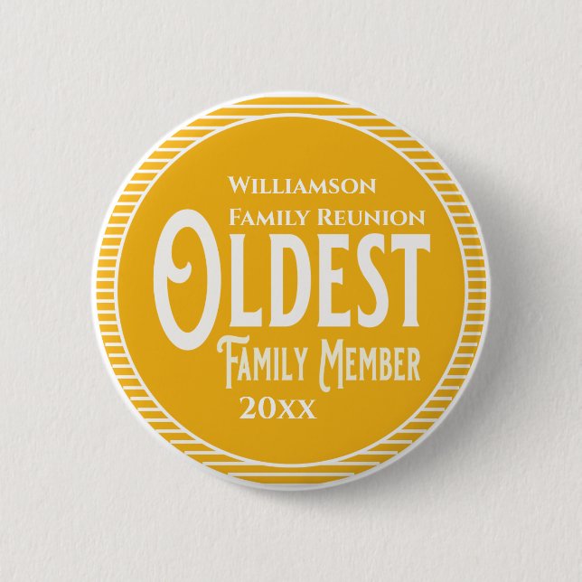 Family Reunion Award Oldest Family Member 6 Cm Round Badge (Front)