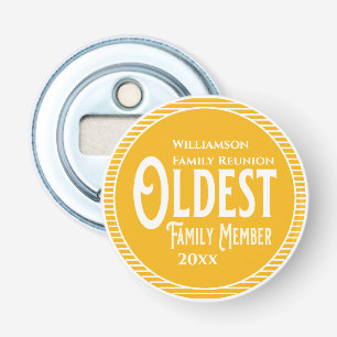Family Reunion Award Oldest Family Member Bottle Opener