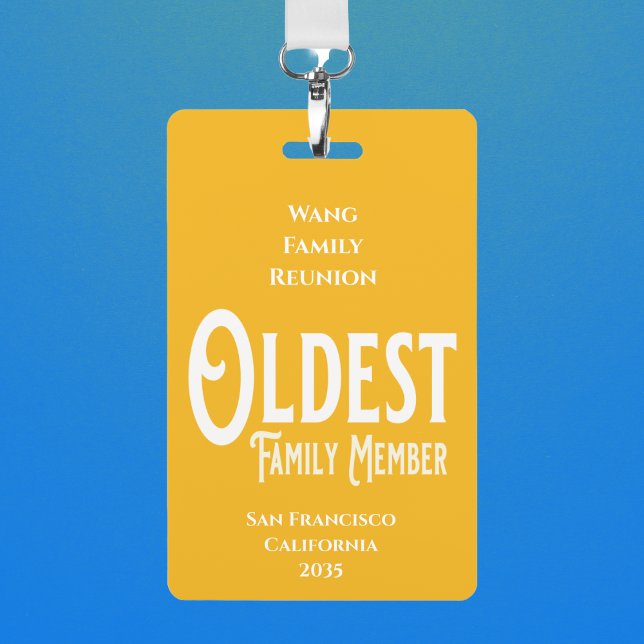 Family Reunion Award Oldest Family Member ID Badge (Family Reunion badge of honor given to the oldest family member. Prize or award for family gathering)