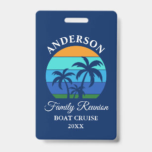 Family Reunion Beach Palm Trees Blue Cruise ID Badge