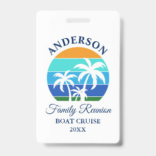 Family Reunion Beach Palm Trees Cruise ID Badge