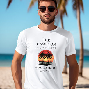 Family Reunion Beach Shirt