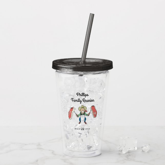 Family Reunion Cowboy Big Steaks Acrylic Tumbler (Back Ice)